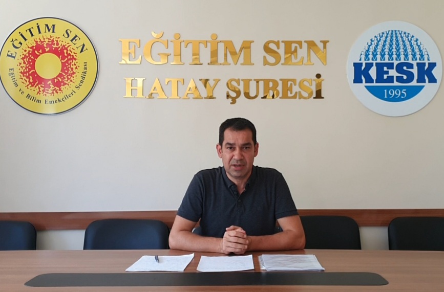 Hatay Eğitim Sen Başkanı