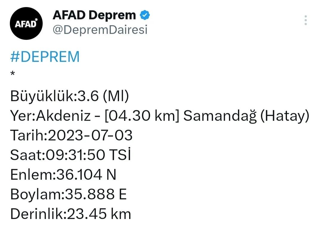 AFAD’ın verilerine göre Hatay Samandağ’da saat 9.31’de 3.6 büyüklüğünde deprem