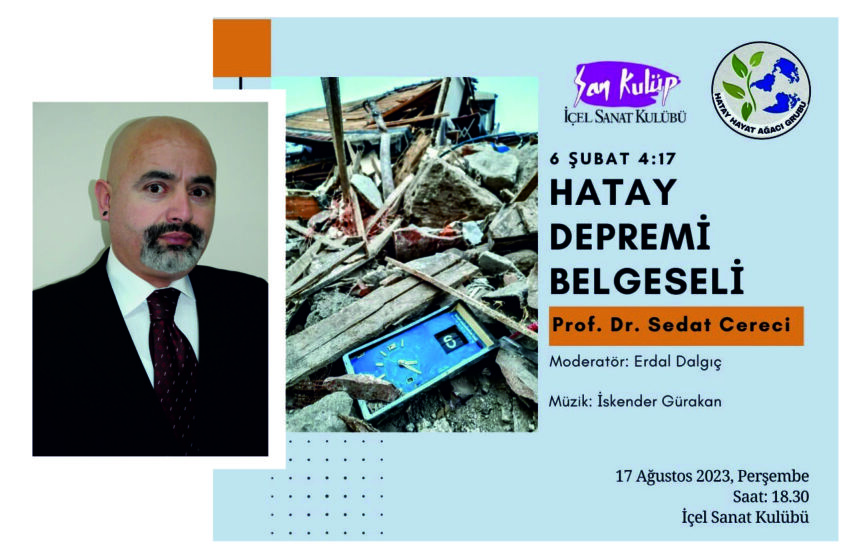 “Hatay Depremi Belgeseli” Mersin’de