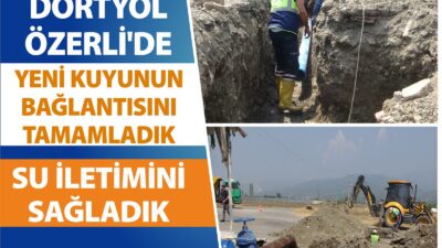 Hatay Büyükşehir Belediyesi’ne bağlı HATSU, Dörtyol ilçesinde had safhaya ulaşan