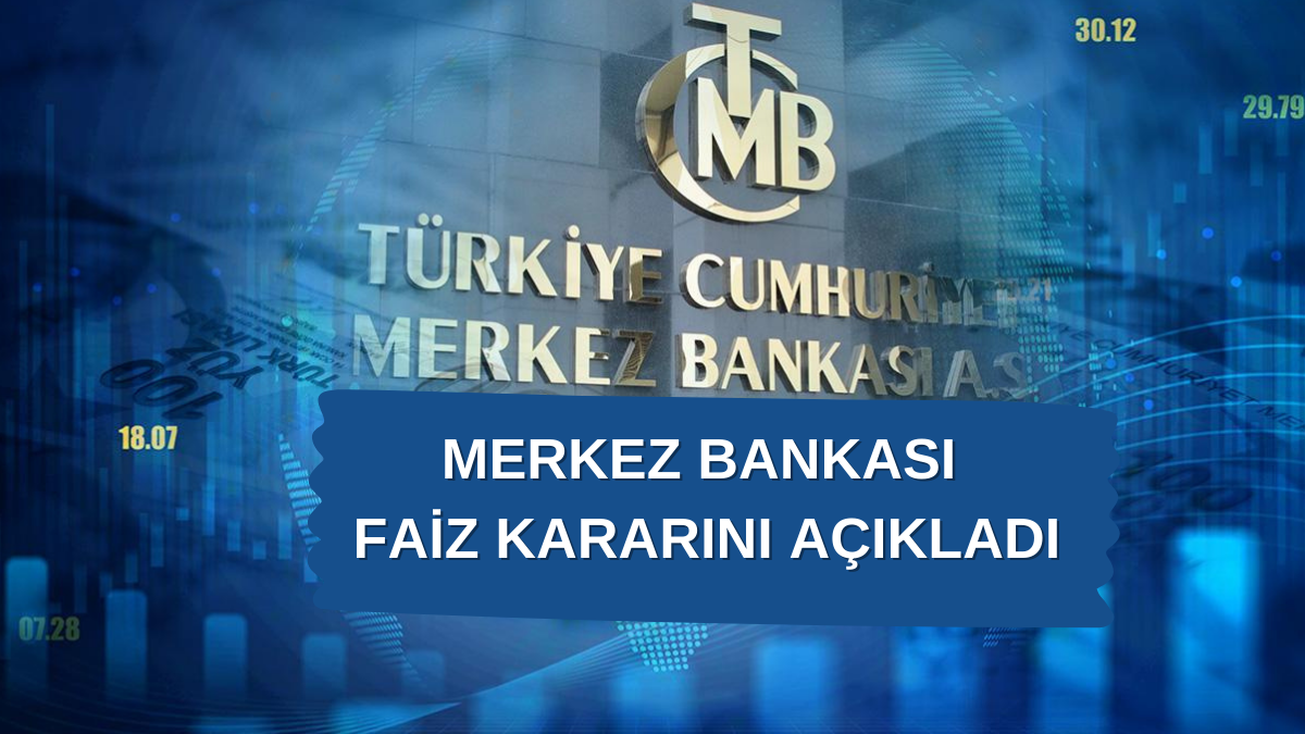 MB Faiz kararını açıkladı!