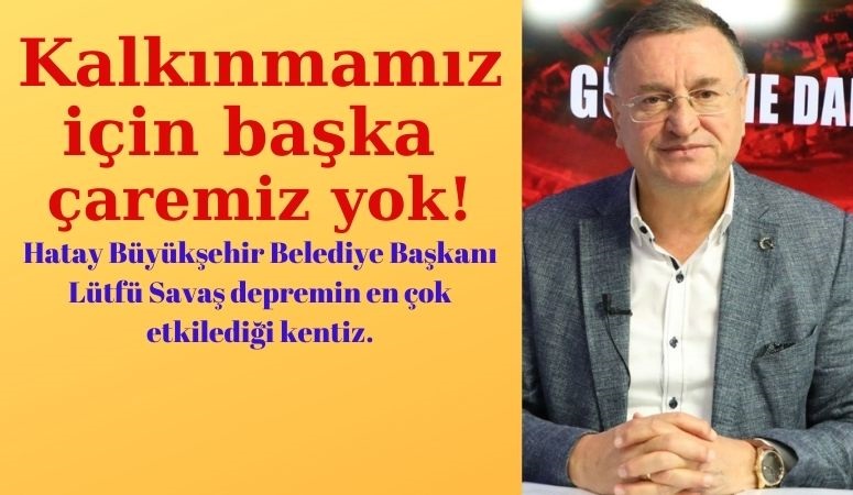 Hatay Büyükşehir Belediye Başkanı