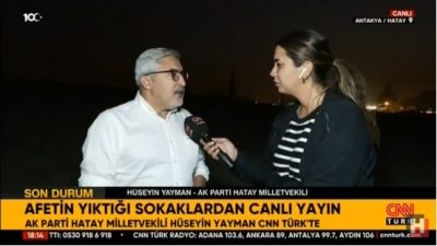 Hatay AKP Milletvekili Hüseyin Yayman, CNN Türk'e yaptığı açıklamada, Hatay'daki