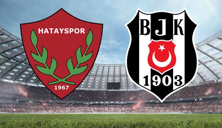 Hatayspor’un rakibi Beşiktaş