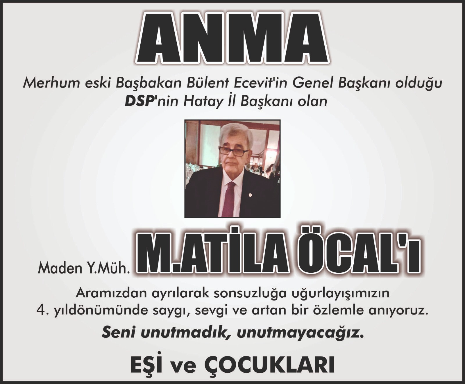 Atila Öcal’ı vefatının 4. Yılında anıyoruz