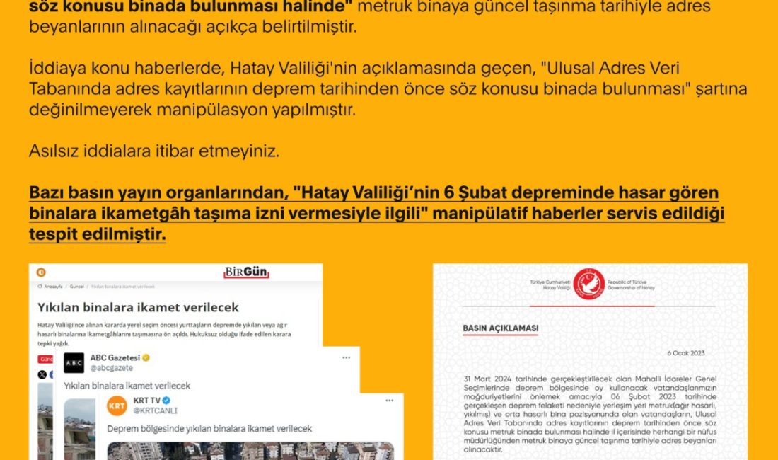 Dezenformasyonla Mücadele Merkezi tarafından yapılan açıklamada Hatay Valiliği’nin 6 Şubat