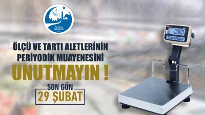 Antakya Belediyesi, ilçe genelinde kullanılan ölçü ve ölçü aletlerinin periyodik