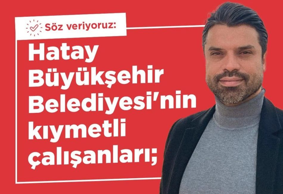 Türkiye İşçi Partisi’nin Hatay