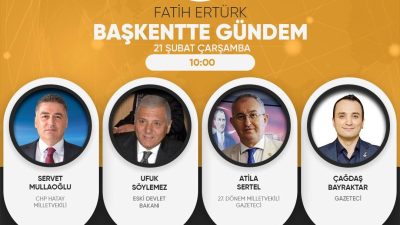 Antakyalı gazeteci Fatih Ertürk’ün sunduğu Flash Haber’deki “Başkentte gündem” programı