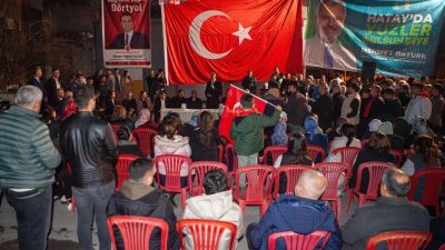 Cumhur İttifakı’nın Hatay Büyükşehir Belediye Başkan Adayı Mehmet Öntürk, Dörtyol’dan