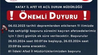 AFAD Genel Başkanlığı tarafından yapılan açıklama ile hak sahibi başvuru
