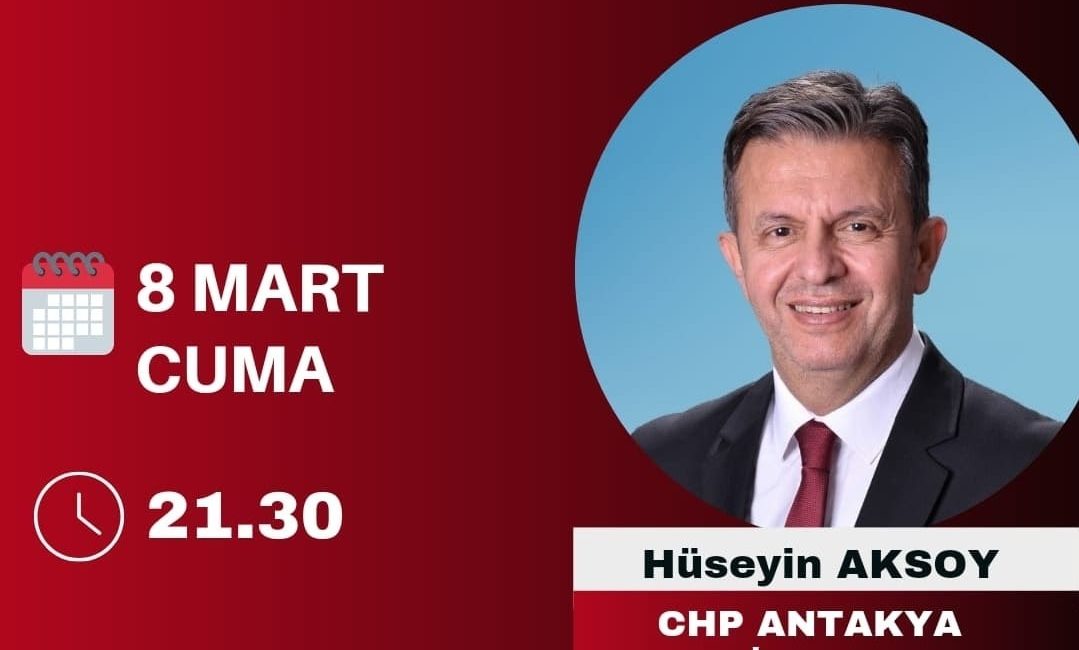 CHP Antakya Belediye Başkan