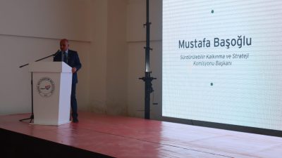 Sürdürülebilir Kalkınma ve Strateji Komisyonu Başkanı Mustafa Başoğlu, önceki gün