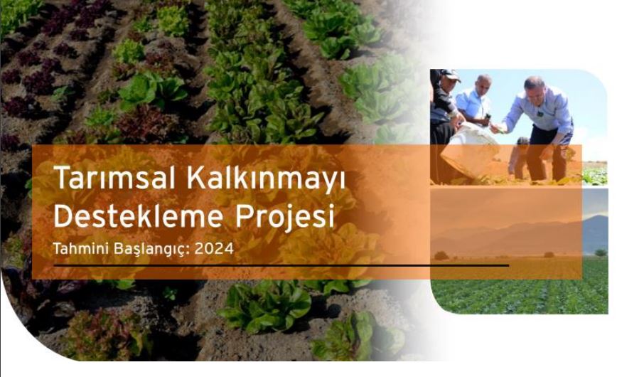 Tarımsal Kalkınmayı Destekleme Projesi Tanıtıldı