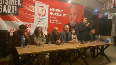 Türkiye İşçi Partisi Defne İlçe Belediye Başkan Adayı Mehmet Güzelyurt,
