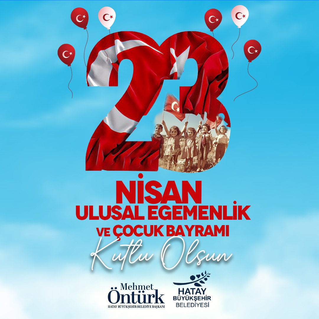 HBB Başkanı Öntürk’ten 23 Nisan Kutlama Mesajı