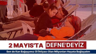 Geçtiğimiz günlerde Antakya’da düzenlenen başarılı kan bağışı kampanyasının ardından Türk
