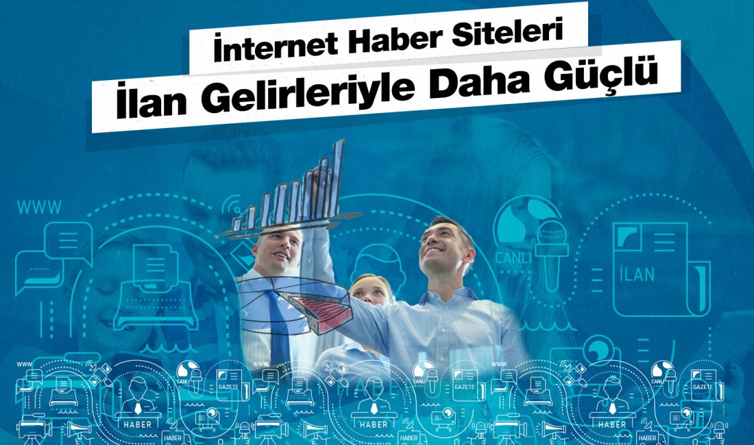 İnternet haber siteleri resmi ilanlarla canlanıyor Basın İlan Kurumu’nun öncülüğünde yapılan dijital dönüşüm çalışmaları meyvelerini vermeye