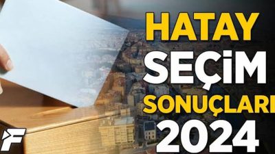 Hatay, 31 Mart Mahalli İdareler seçimlerinde hala tartışmaların odağında. Lütfü