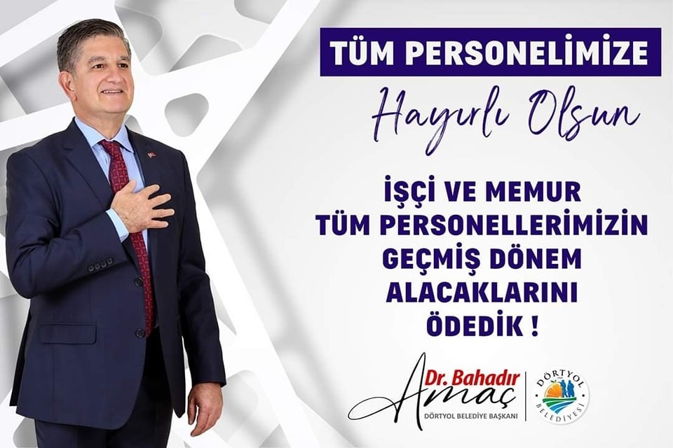 Dörtyol belediye personeline borçlar ödendi