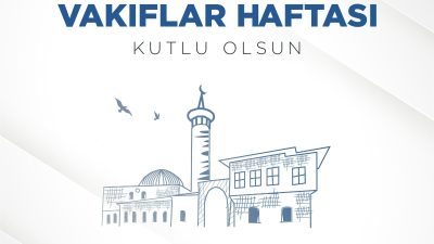 Antakya Belediye Başkanı İbrahim Naci Yapar, Vakıflar Haftası dolayısıyla bir