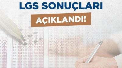 2 Haziran 2024 tarihinde gerçekleştirilen Liselere Giriş Sınavı (LGS) sonuçları