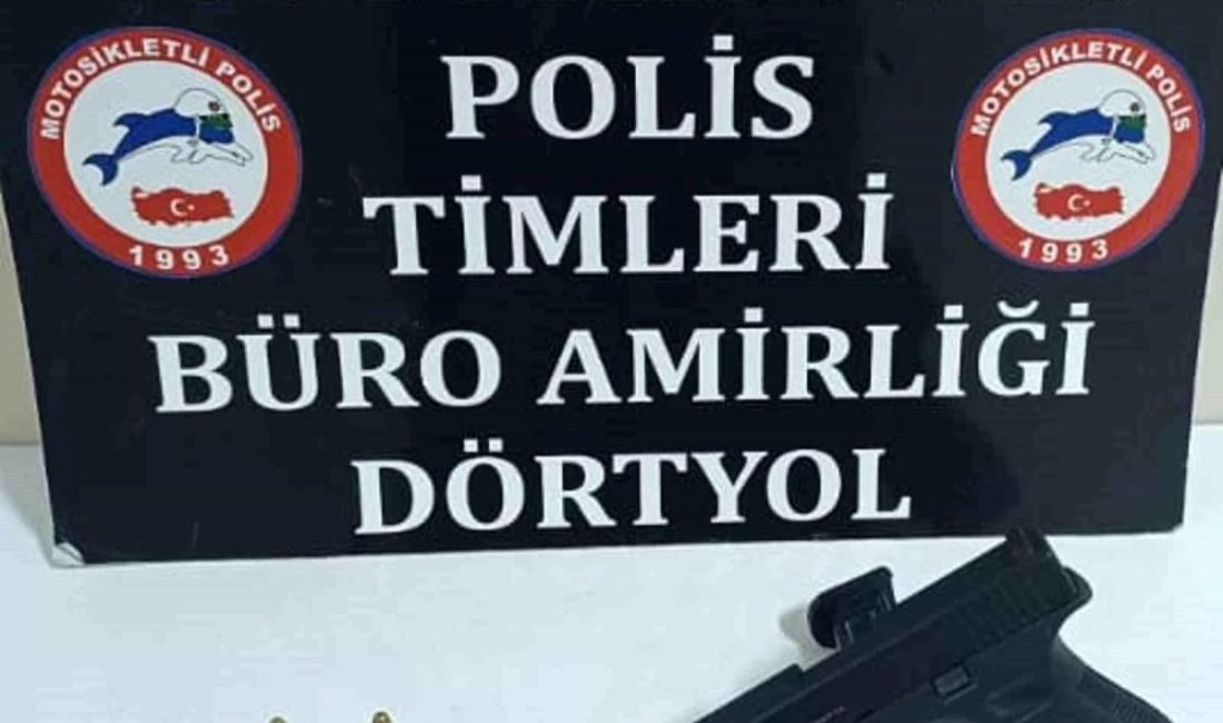 Hatay’ın Dörtyol ilçesinde emniyet