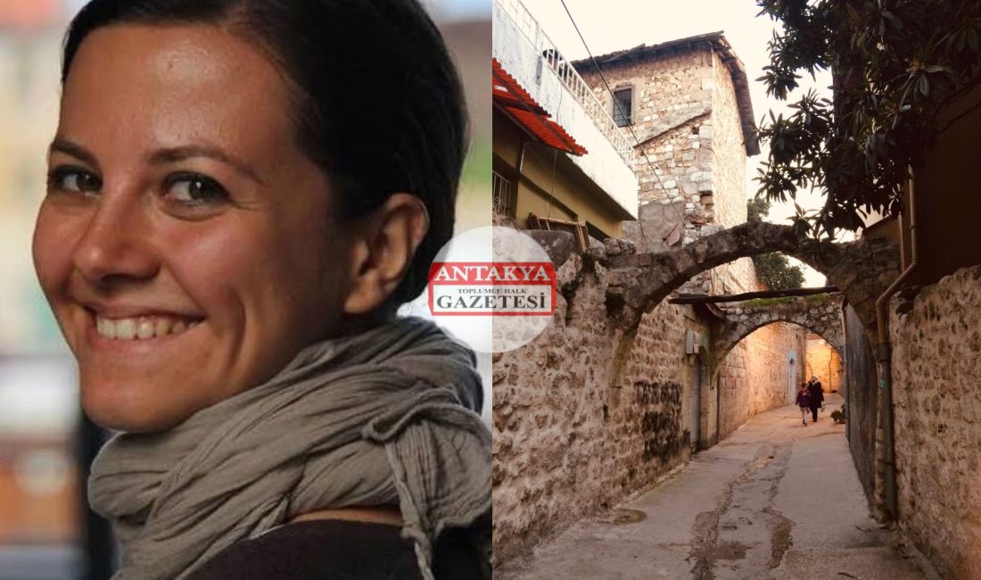 FELAKETİN İZLERİ VE ANTAKYA’NIN