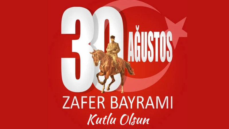 30 Ağustos Zafer Bayramı Gururu: 102. yıl…