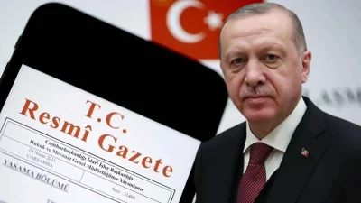 Cumhurbaşkanı Recep Tayyip Erdoğan’ın imzasını taşıyan ve Resmi Gazete’de yayımlanan