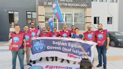 Eğitim-İş Hatay Şubesi, 19,9 milyon öğrencinin yeni eğitim öğretim yılına