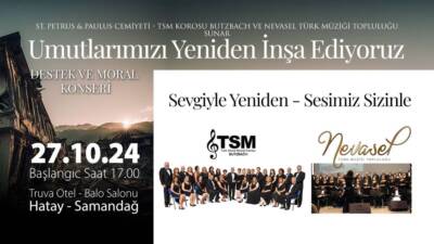 Samandağ’da, ST. Petrus & Paulus Cemiyeti, TSM Korosu Butzbach ve