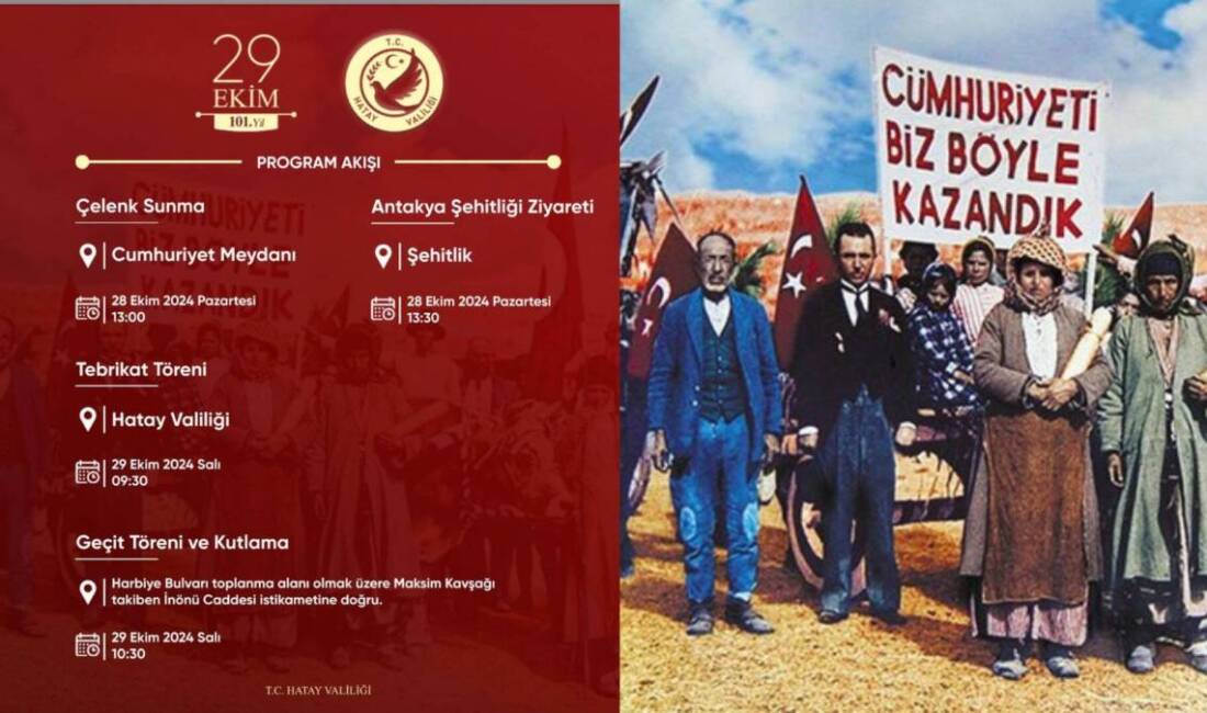 Hatay, Cumhuriyet’in 101. Yılını Coşkuyla Kutlamaya Hazırlanıyor