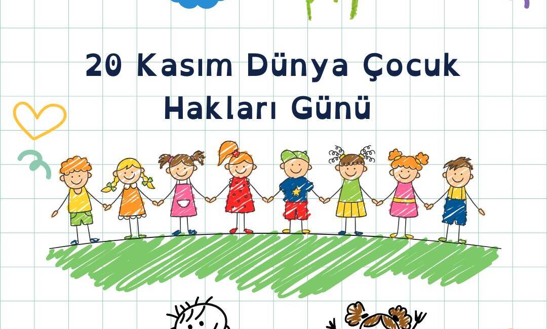 20 Kasım Çocuk Hakları