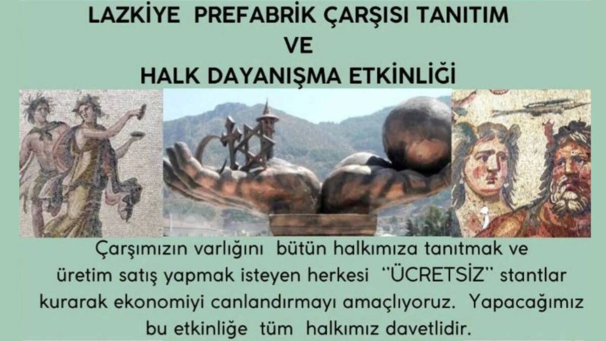 Aşağıokçular’da Lazkiye Prefabrik Çarşı Tanıtım Etkinliği Başlıyor