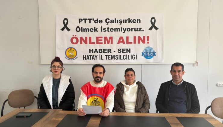 KESK Haber-Sen Hatay İl Temsilcisi Gökhan Çalıcı, Rize’de iki PTT