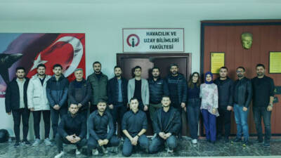 İskenderun Teknik Üniversitesi (İSTE) Havacılık ve Uzay Bilimleri Fakültesi öğrencilerine