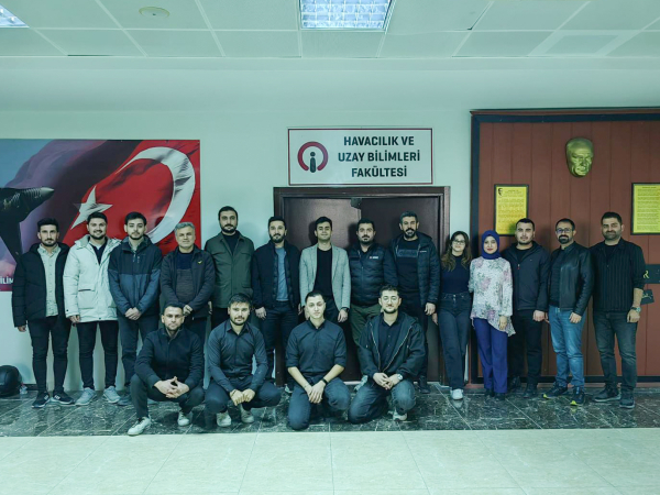 İskenderun Teknik Üniversitesi (İSTE) Havacılık ve Uzay Bilimleri Fakültesi öğrencilerine