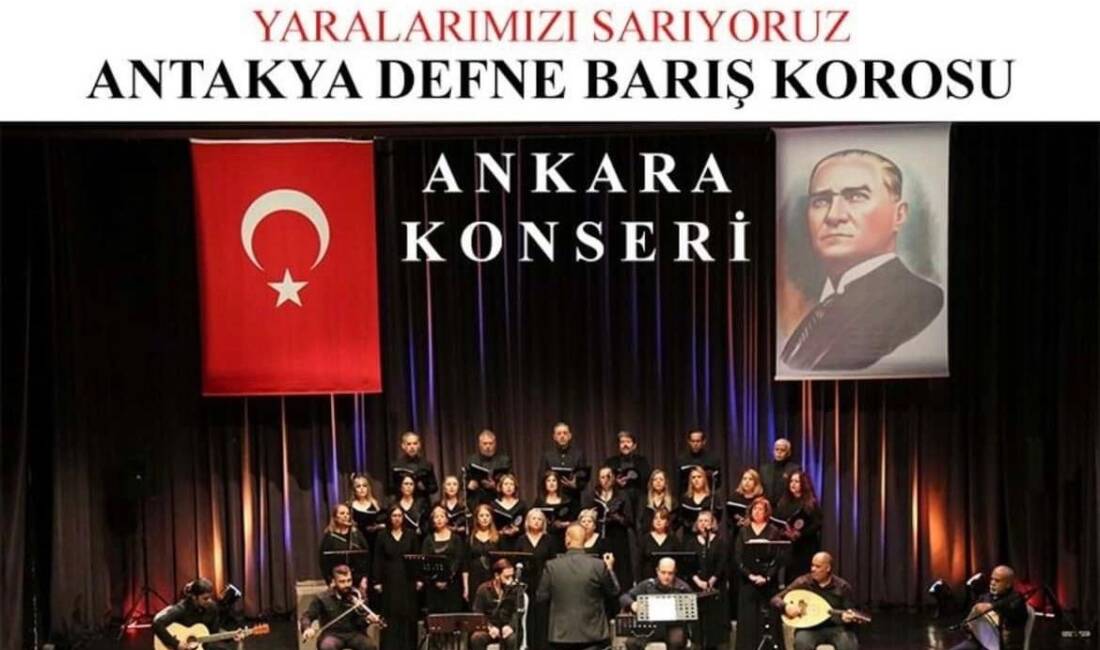 Antakya Aalen Kültür Derneği korosu, başkent Ankara’da ücretsiz bir konser