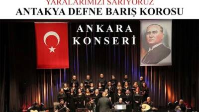 Antakya Aalen Kültür Derneği korosu, başkent Ankara’da ücretsiz bir konser
