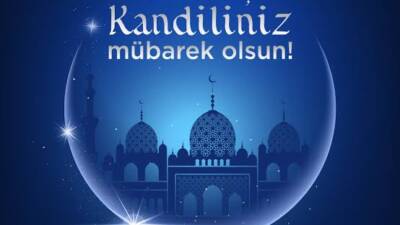 İslam dünyası için büyük manevi öneme sahip Miraç Kandili, bu