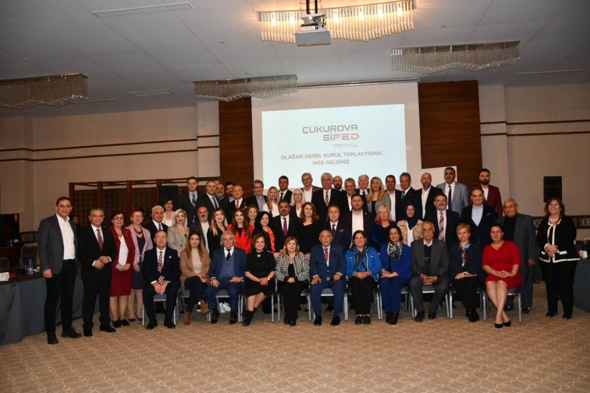 Çukurova Sanayi ve İş Dünyası Federasyonu (ÇUKUROVA SİFED), Türkiye’nin dört