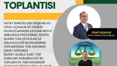 Hatay’da rezerv alanlarla ilgili belirsizlikleri gidermek ve halkı bilinçlendirmek amacıyla