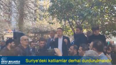 CHP Hatay Milletvekili Servet Mullaoğlu, Suriye’de Alevilere yönelik gerçekleştirilen katliamlara