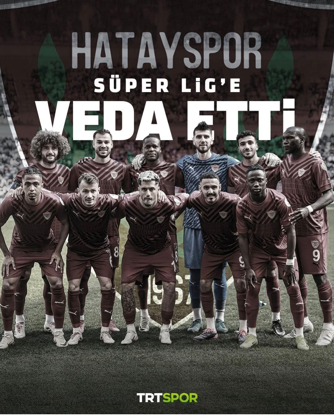 Hatayspor, gösterdiği büyük mücadeleye rağmen Süper Lig’e veda etti. Beşiktaş