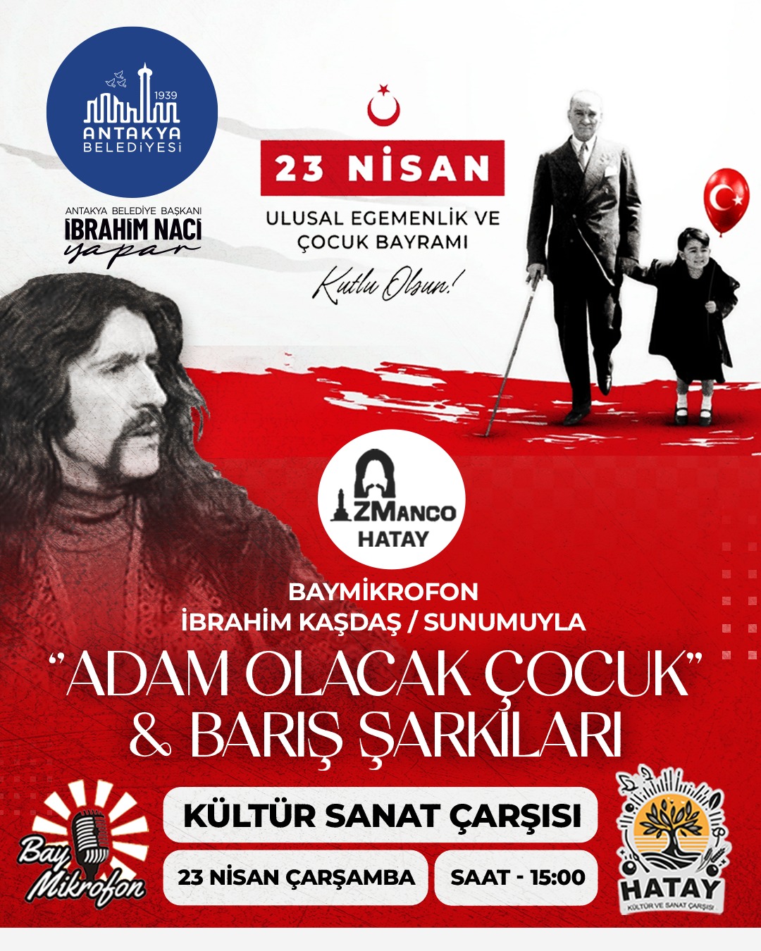 Antakya Belediye Başkanı İbrahim Naci Yapar, 23 Nisan Ulusal Egemenlik