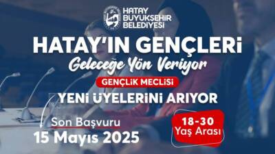Hatay Büyükşehir Belediyesi (HBB), gençlerin kent yönetiminde aktif rol almasını