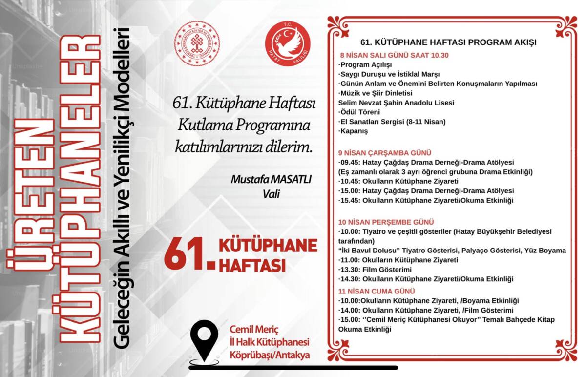 &nbsp; Hatay İl Kültür ve Turizm Müdürlüğü tarafından yapılan açıklamaya