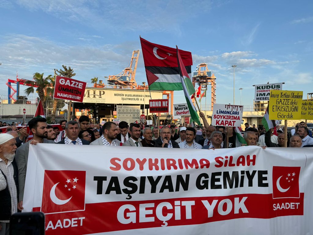Mersin’de Saadet Partisi’nin düzenlediği protesto gösterisi, İsrail’e mühimmat taşıdığı iddia