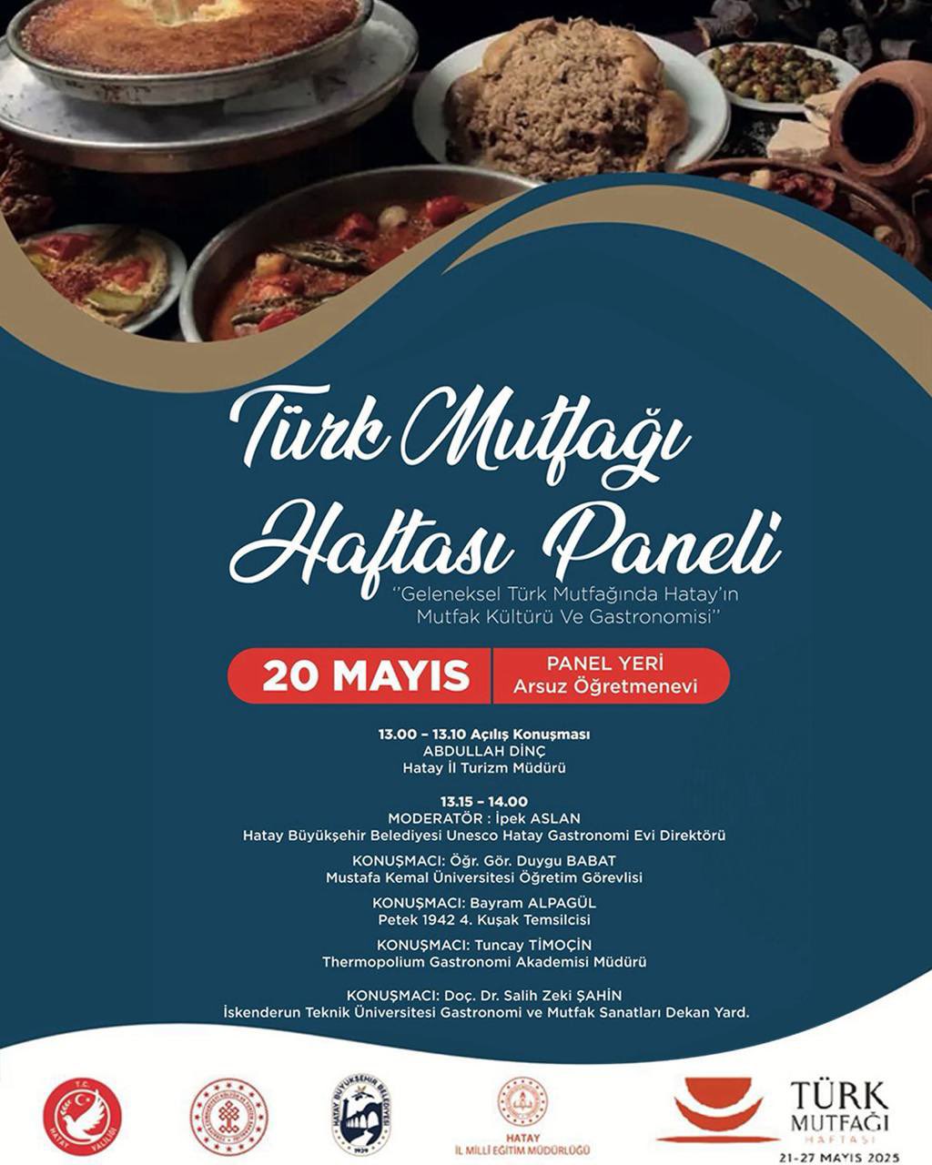 Hatay Büyükşehir Belediyesi, 21–27 Mayıs tarihleri arasında kutlanan Türk Mutfağı